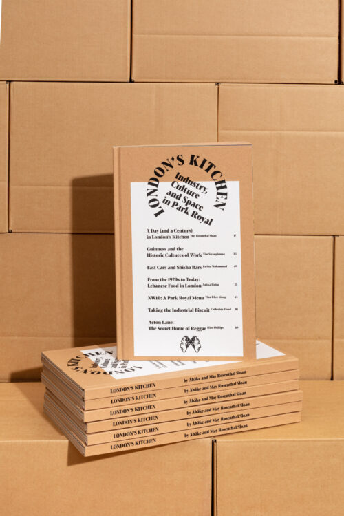 London’s Kitchen – Industry, Culture and Space in Park Royal | Book